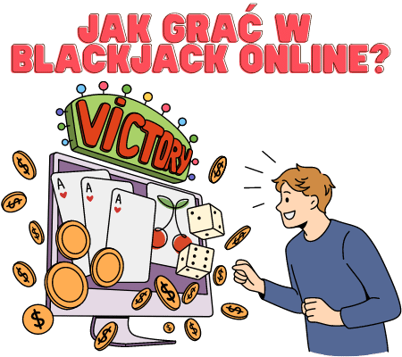 Blackjack Online jak grać